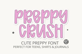 Preppycrush Font: Bold Stylish Type for Creative Projects