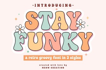 Stay Funky Font for Creative and Bold Design Projects
